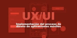 UI/UX | Implementación del proceso de diseño de aplicaciones móviles